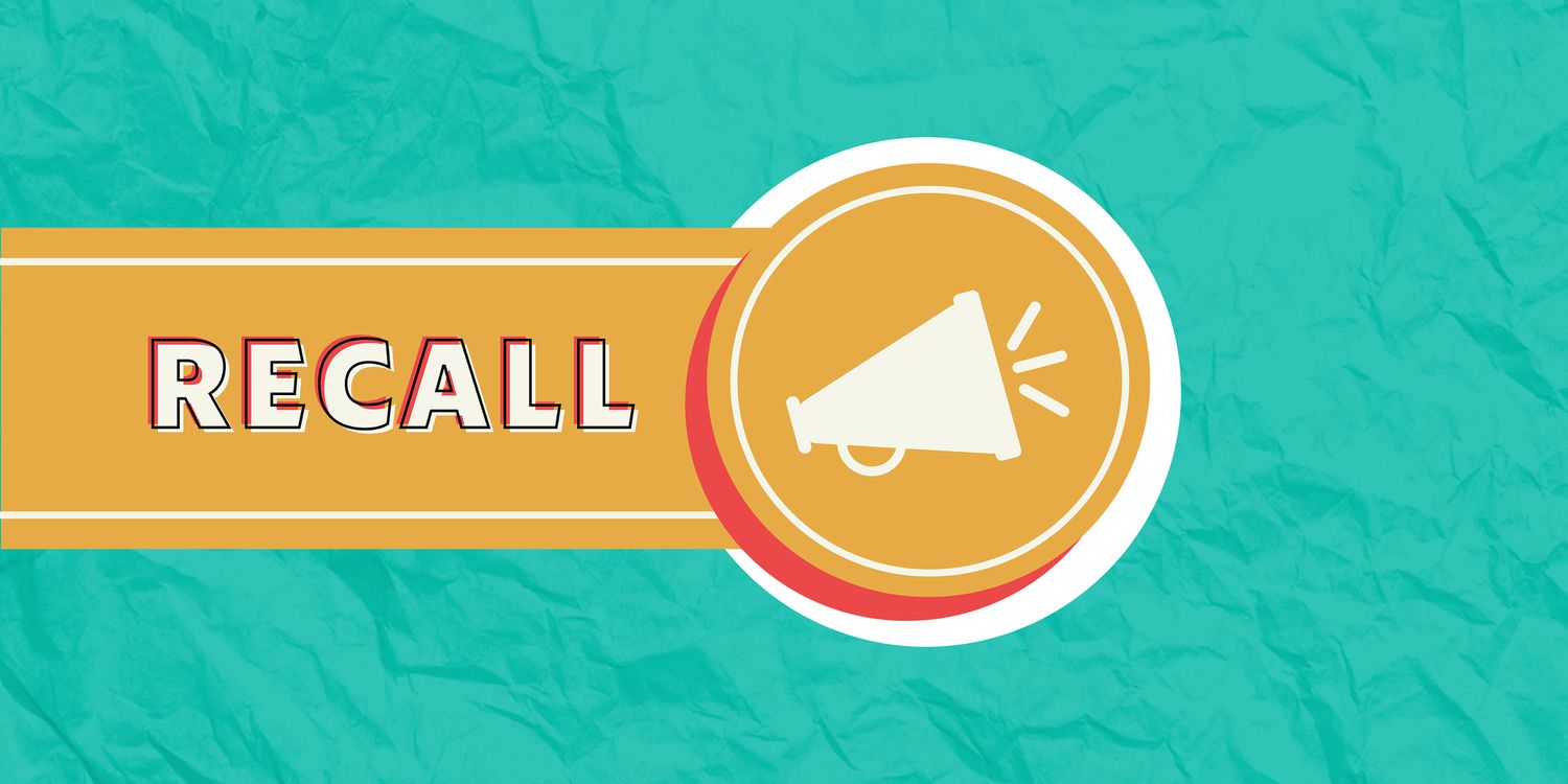 7 Ongoing Recalls You Should Know About This Week